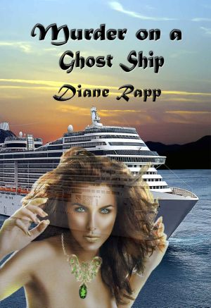 [High Seas Mystery Series 02] • Murder on a Ghost Ship